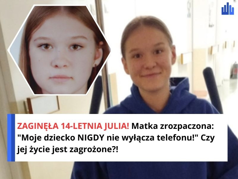 ZAGINĘŁA 14-LETNIA JULIA! Matka zrozpaczona: "Moje dziecko NIGDY nie wyłącza telefonu!" Czy jej życie jest zagrożone?!